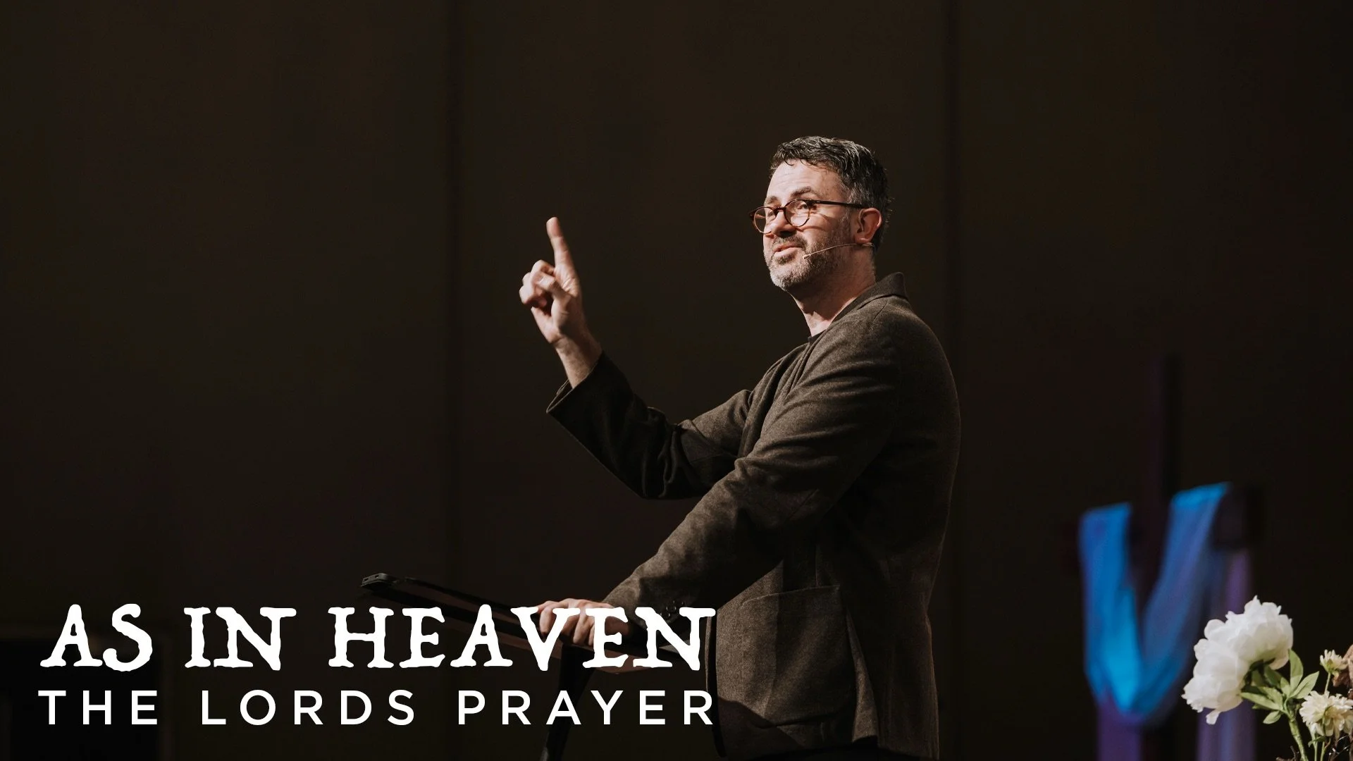 Easter Sunday: Yours is the Kingdom - Tim Horman