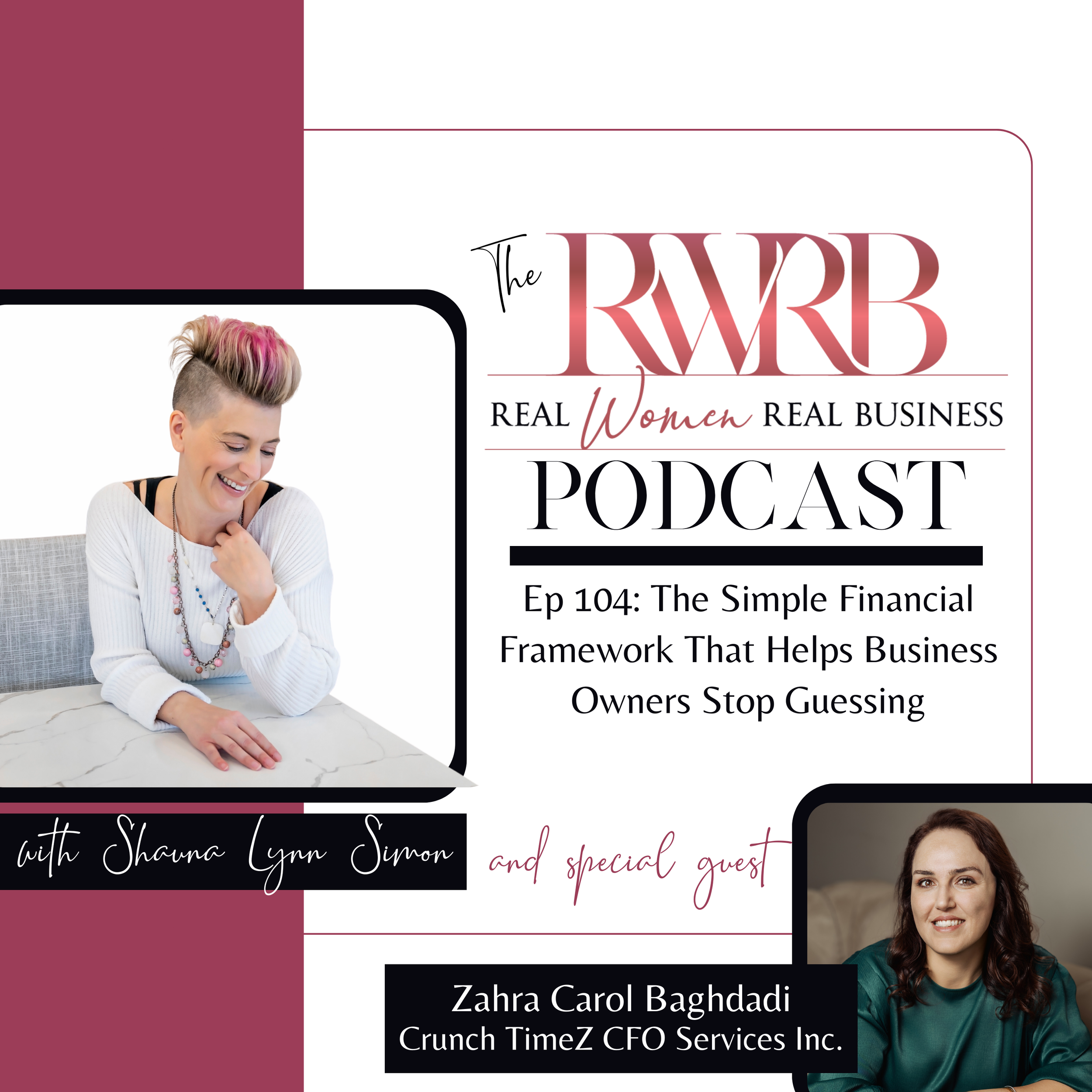 Ep 104 Transcript: The Simple Financial Framework That Helps Business Owners Stop Guessing