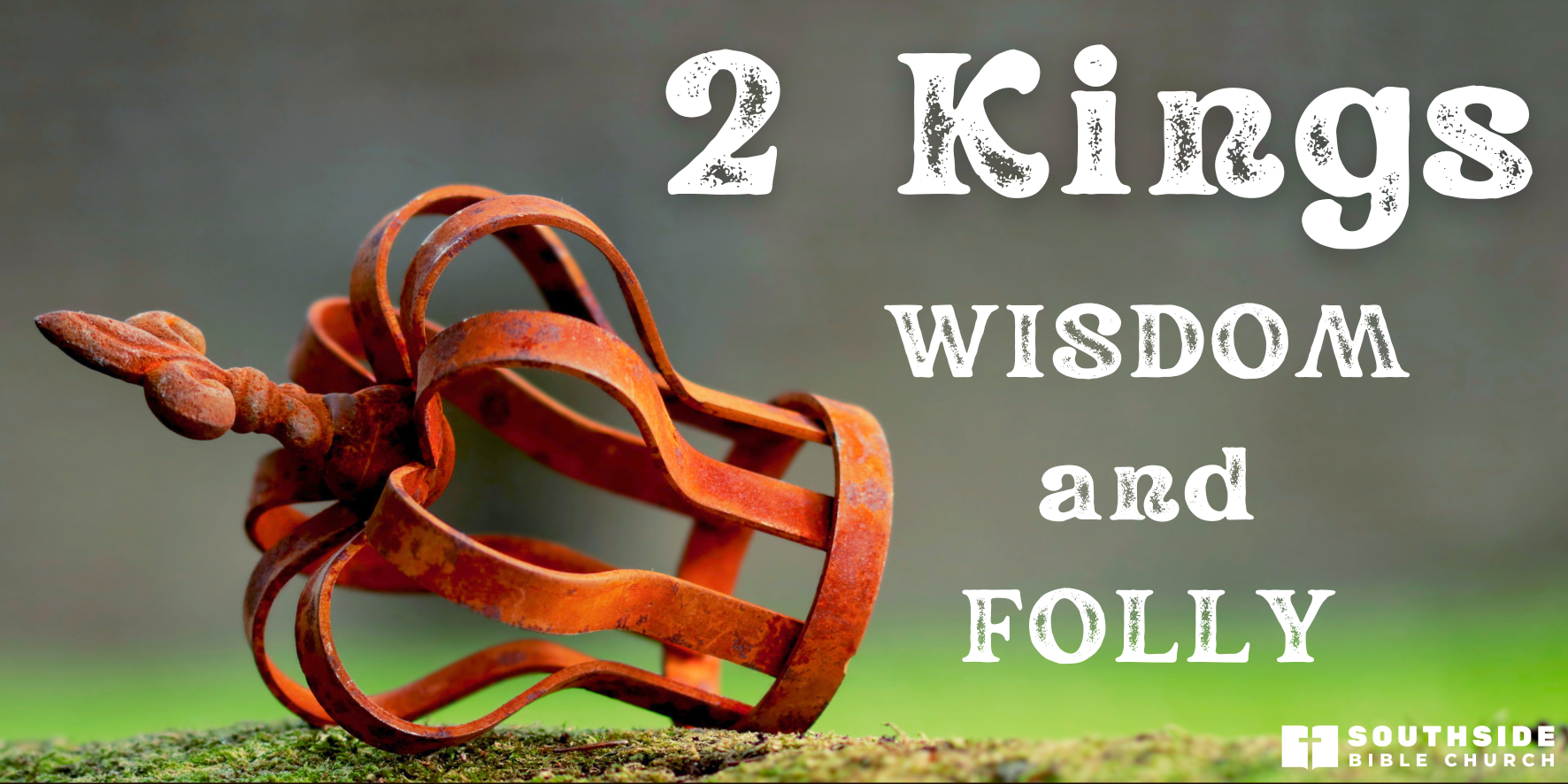 Wisdom and Folly - 2 Kings 11