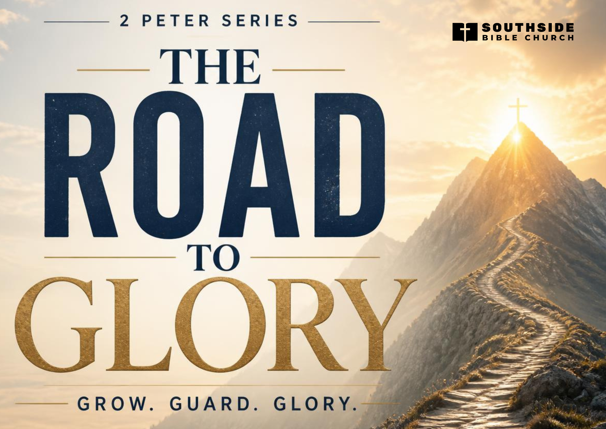 The Road to Glory - Lives Fit for Christ’s Return - 2 Peter 3:11-18