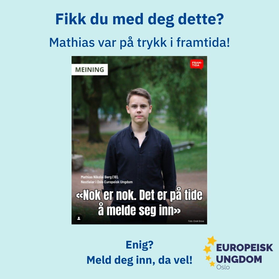 Får flinke nestleder var for litt siden på trykk i framtida!

Er du enig? 
Meld deg inn, da vel!
👇👇👇👇👇👇👇👇👇👇
https://www.europeiskungdom.no/bli-medlem