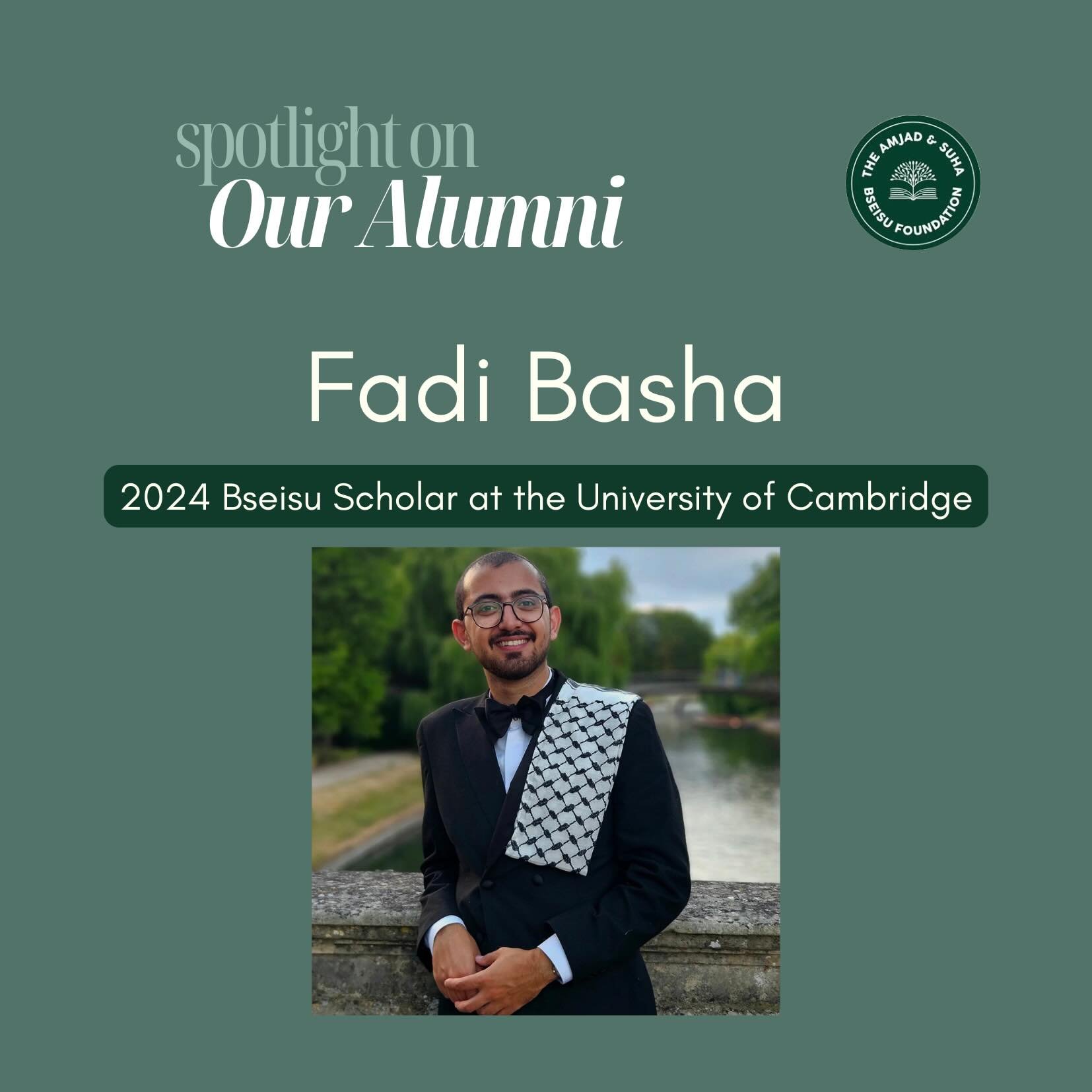 Our third alumni spotlight ✨ is on our 2024 Bseisu-Cambridge scholar Fadi Basha. Read more on our website: https://www.bseisufoundation.org/fadi-basha