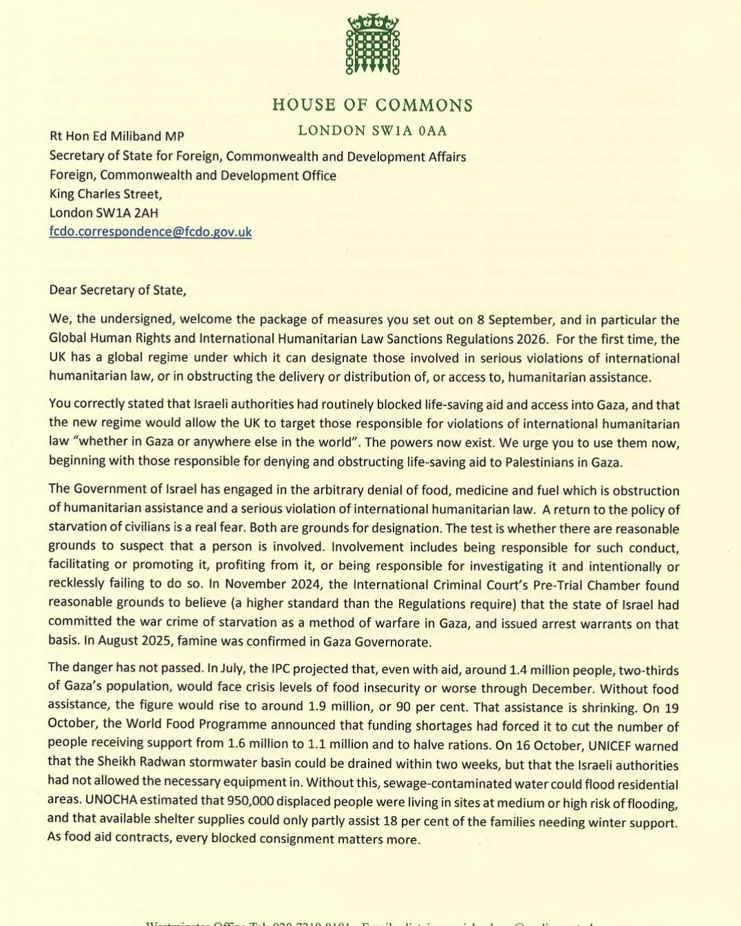 Proud to be one of the 75 Parliamentarians to sign this letter to the Foreign Secretary calling for further sanctions on Israel for blocking aid to Palestinians in Gaza.