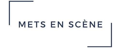 Mets en Scène