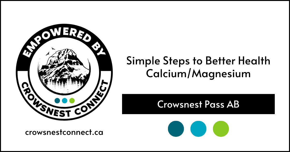 Simple Steps to Better Health Calcium/Magnesium