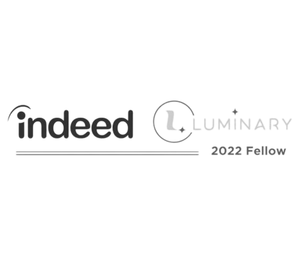 Indeed + Luminary Fellowship Recipient | RCL Media