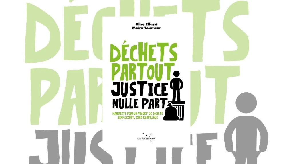 Atelier Déchets Partout Justice Nulle Part !