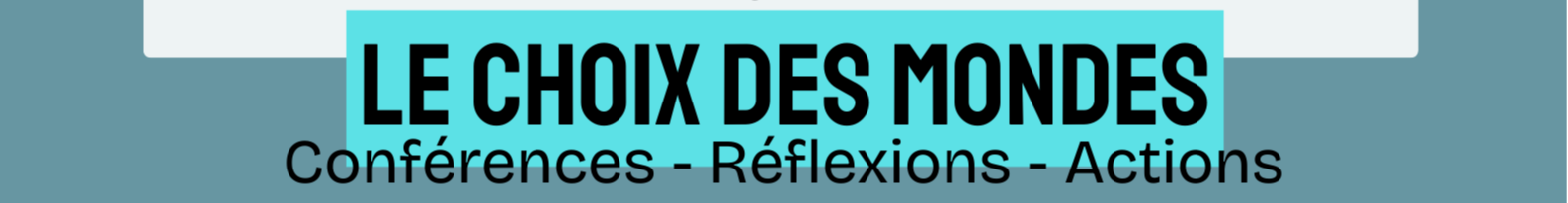 Repenser nos modèles – Crise écologique et futur possible