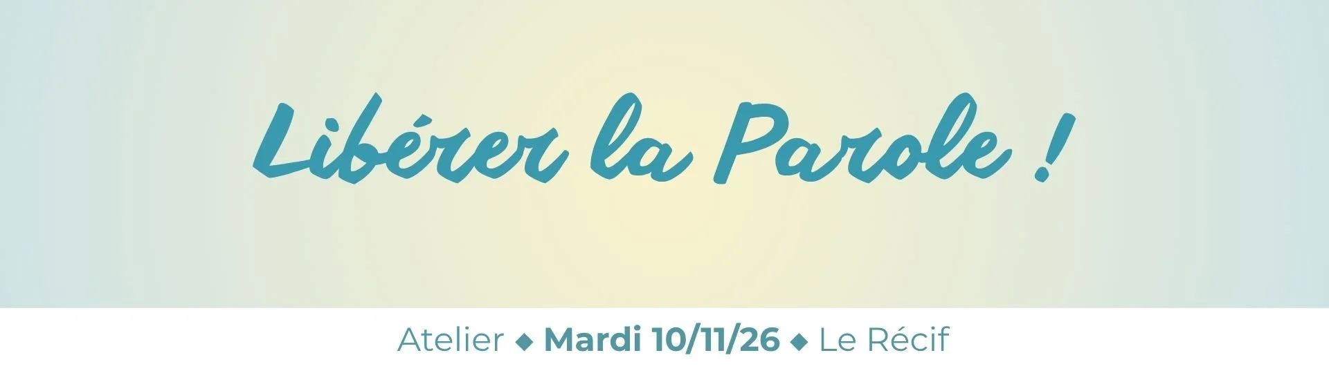 Libérer la parole !