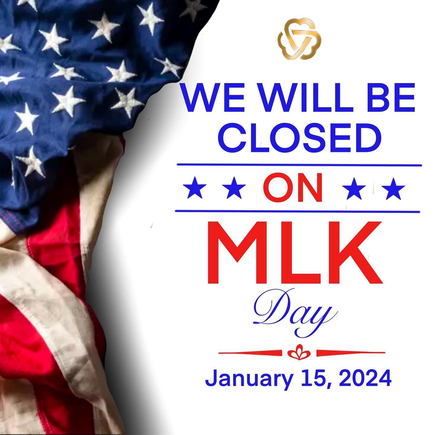 All locations will be closed today. Monday, January 15th