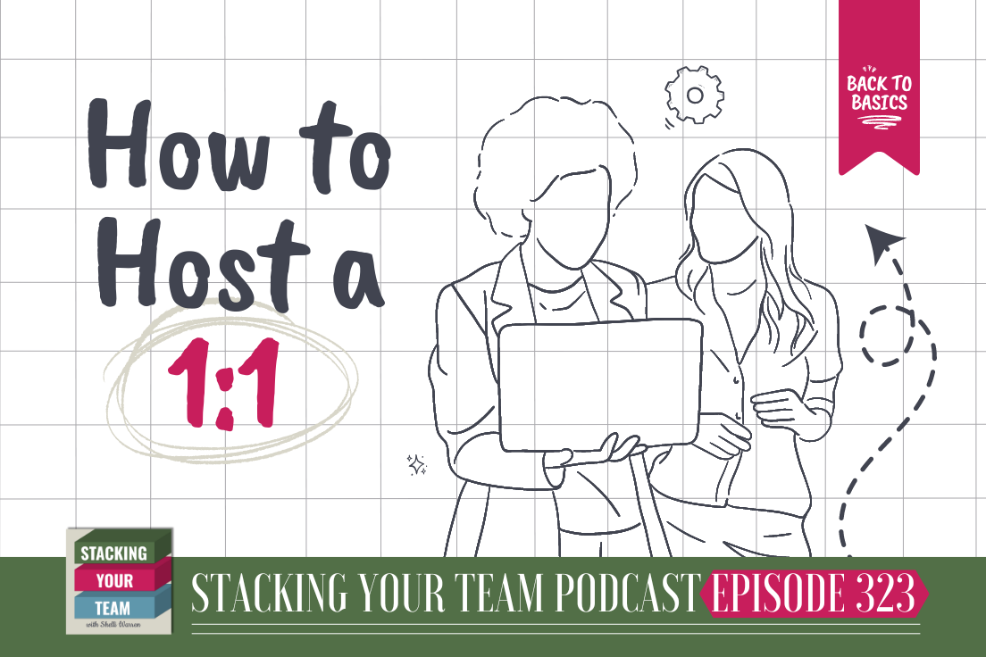 323: Back to Basics: How to Host a 1:1