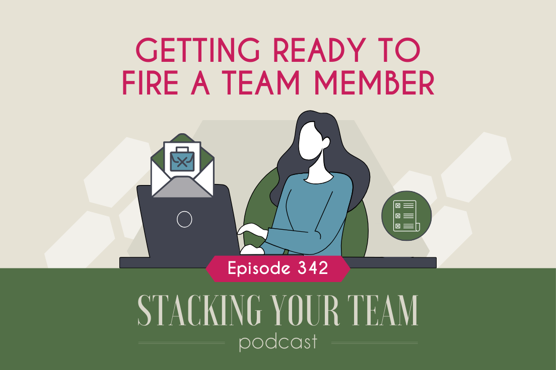 342: Getting Ready to Fire a Team Member