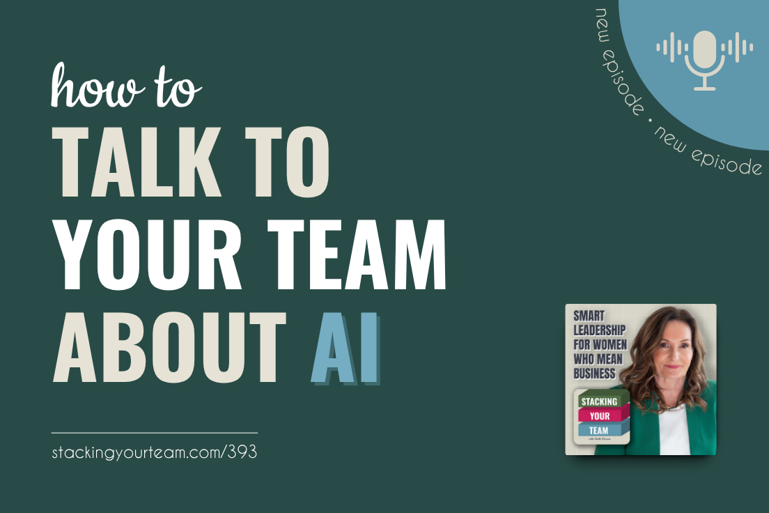 393: How To Talk To Your Team About AI