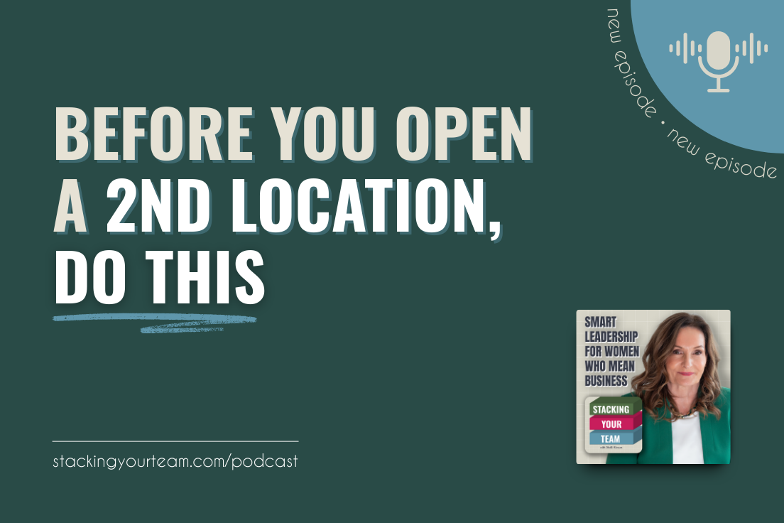 406: Before You Open a 2nd Location, Do This