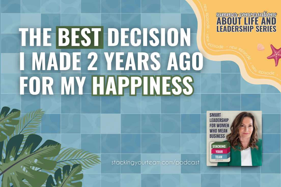 422: The BEST Decision I Made 2 Years Ago for My Happiness&nbsp;
