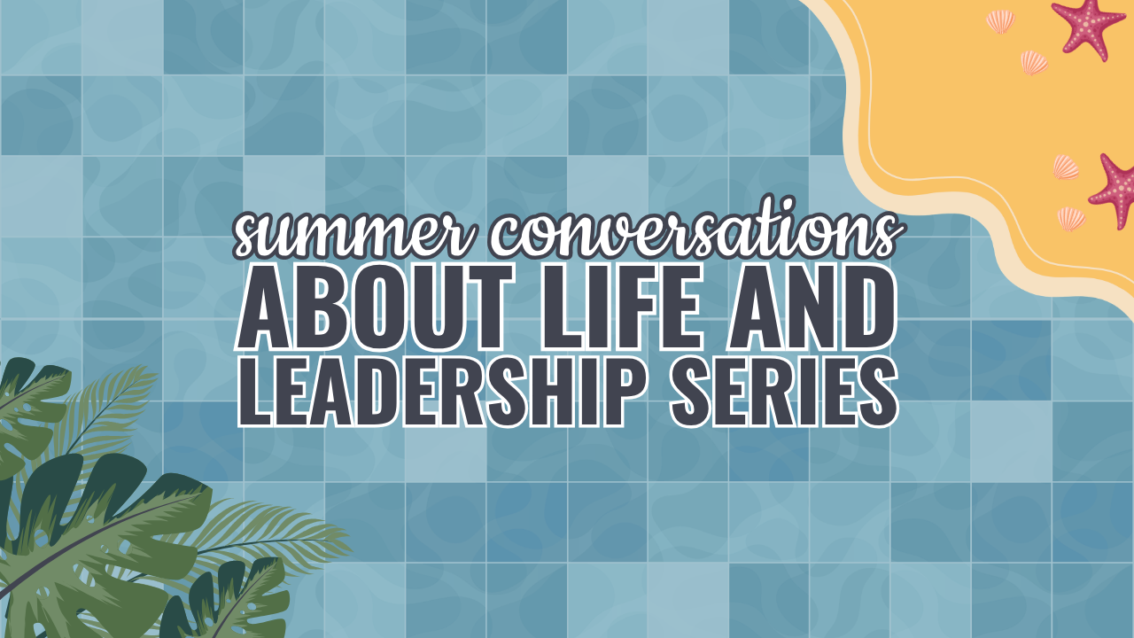 Summer Conversations