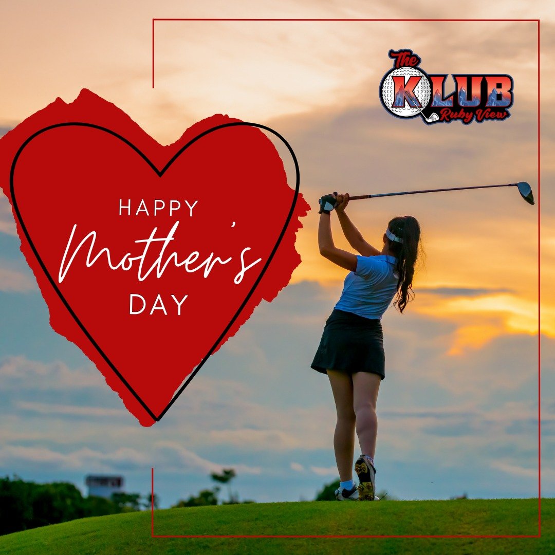 Mother's Day out on the course! 🌼🏌️ If Mom's idea of the perfect day includes golf, bring her to The Klub Ruby View where stunning views and challenging holes await. 

It&rsquo;s her day&mdash;let&rsquo;s make it spectacular! 

📍 2100 Ruby View Dr