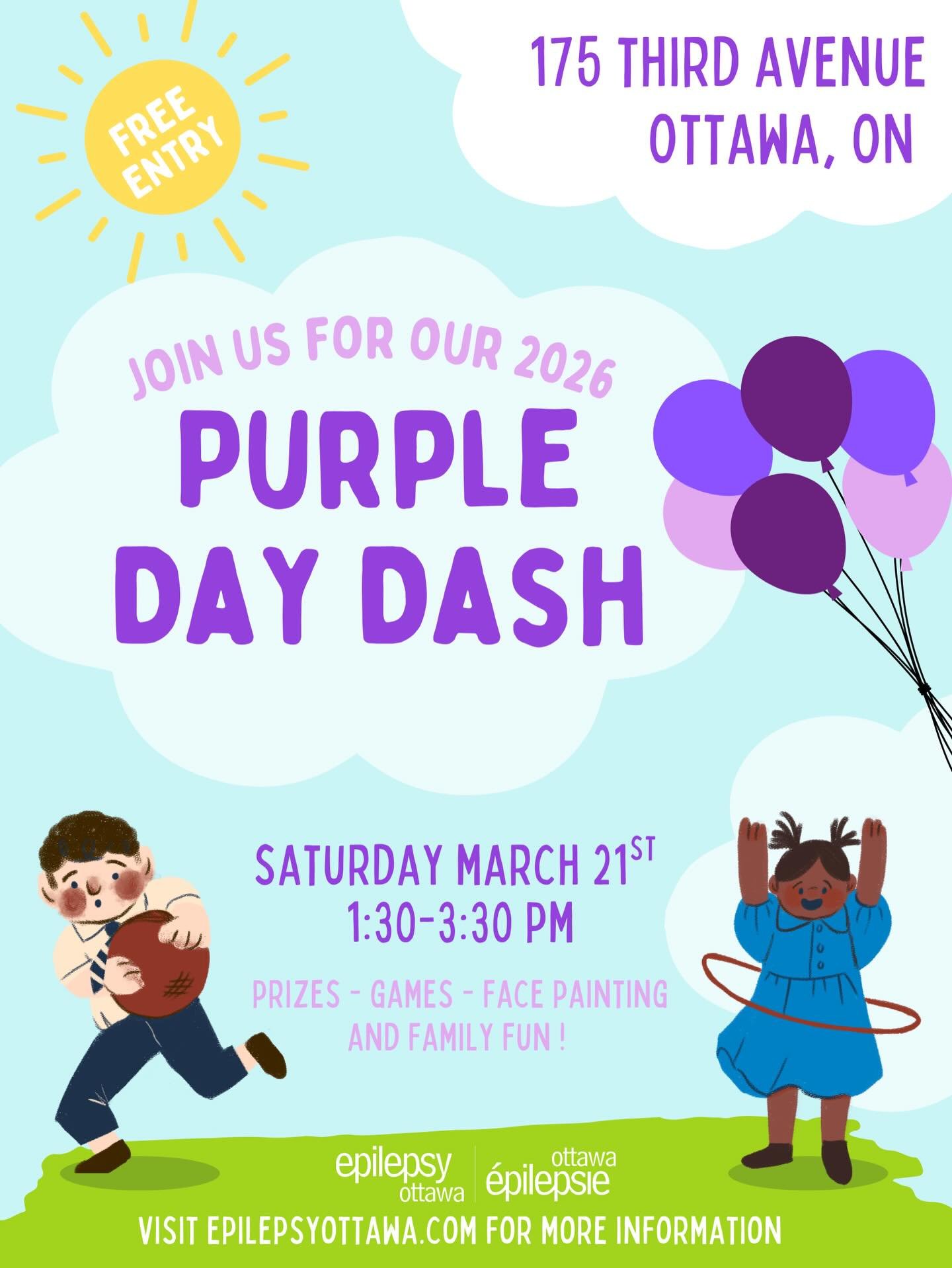 Ottawa, It&rsquo;s time to go on a purple adventure! 

Join Epilepsy Ottawa for our annual Purple Day event, our Purple Day Dash 2026 is on Saturday March 21st at the Glebe Community Centre at 1:30 p.m to 3:30 p.m! We come together to raise awareness