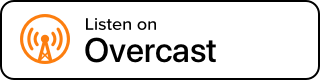 Overcast Podcast Badge