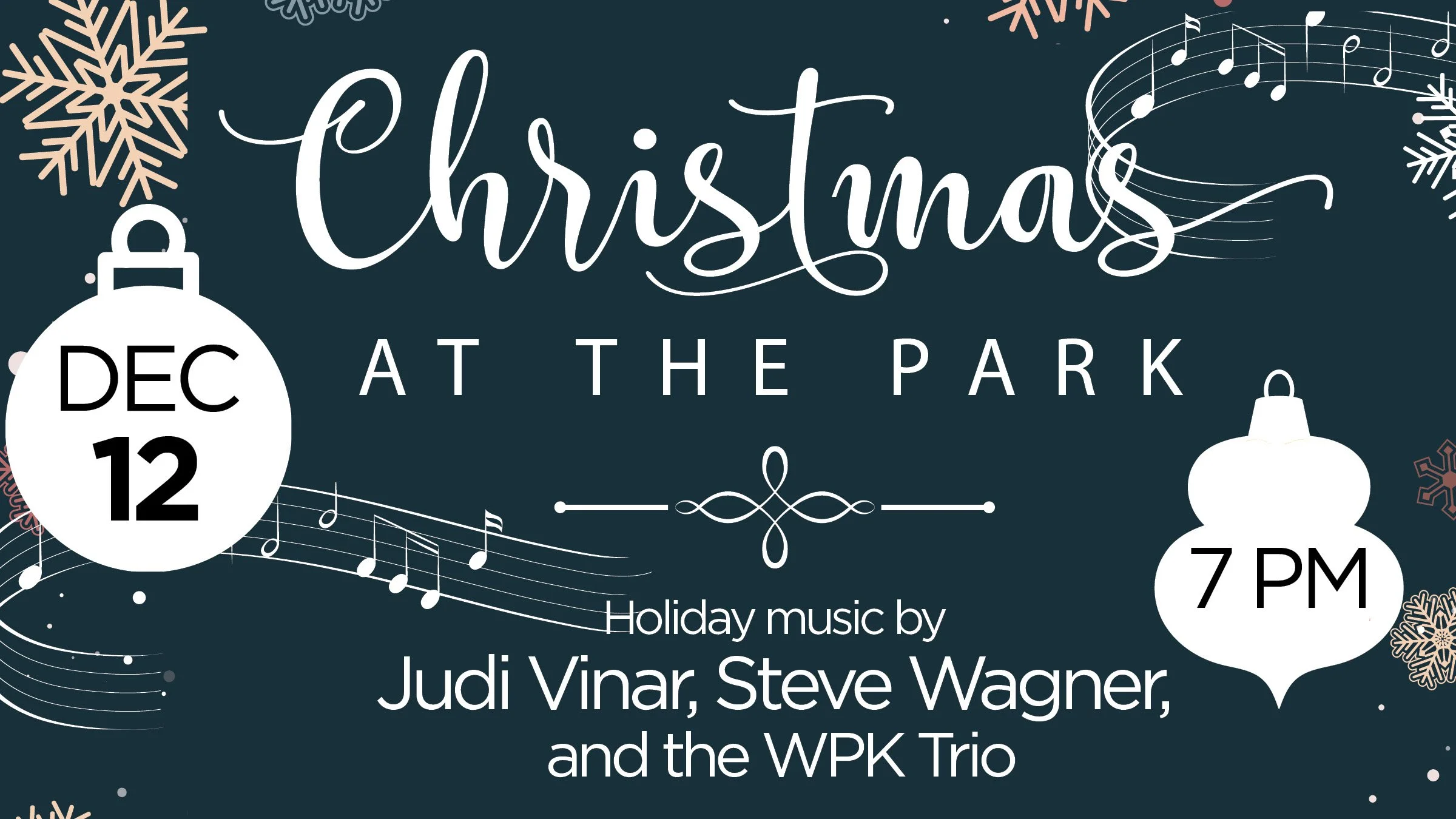 Christmas @ The Park 2nd Annual Holiday Music Show