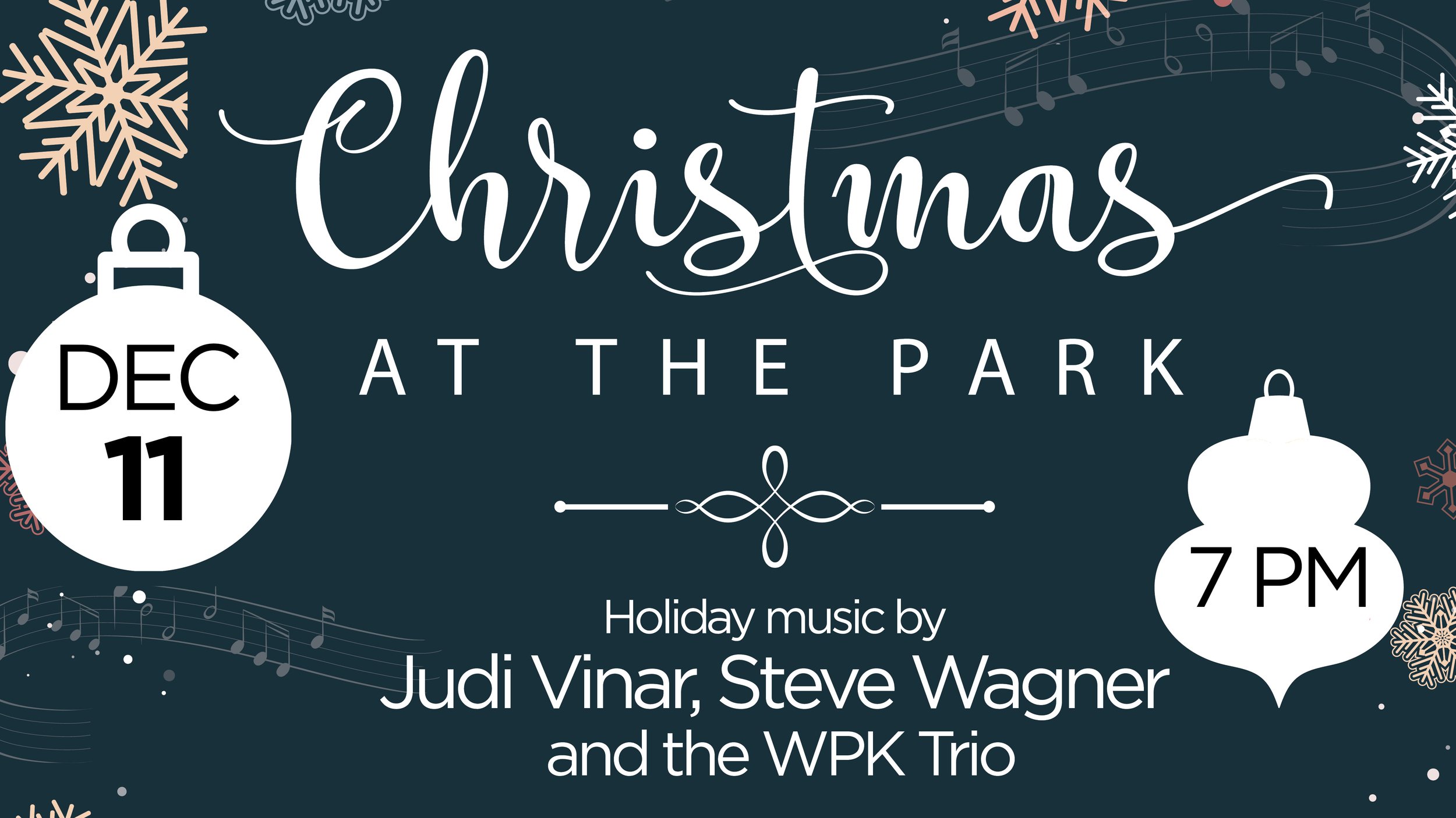 Christmas @ The Park 3rd Annual Holiday Music Show