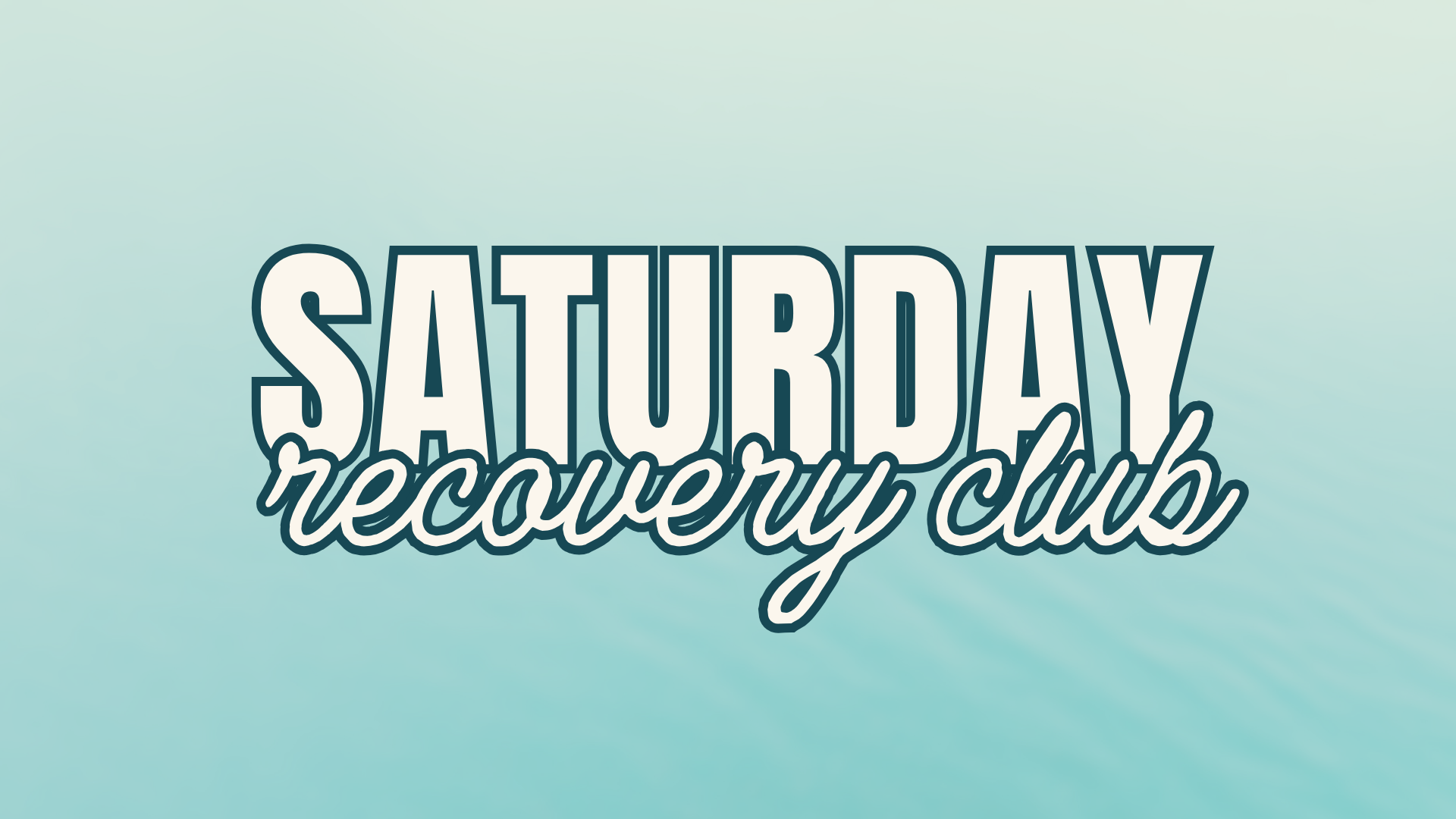 Saturday Recovery Club