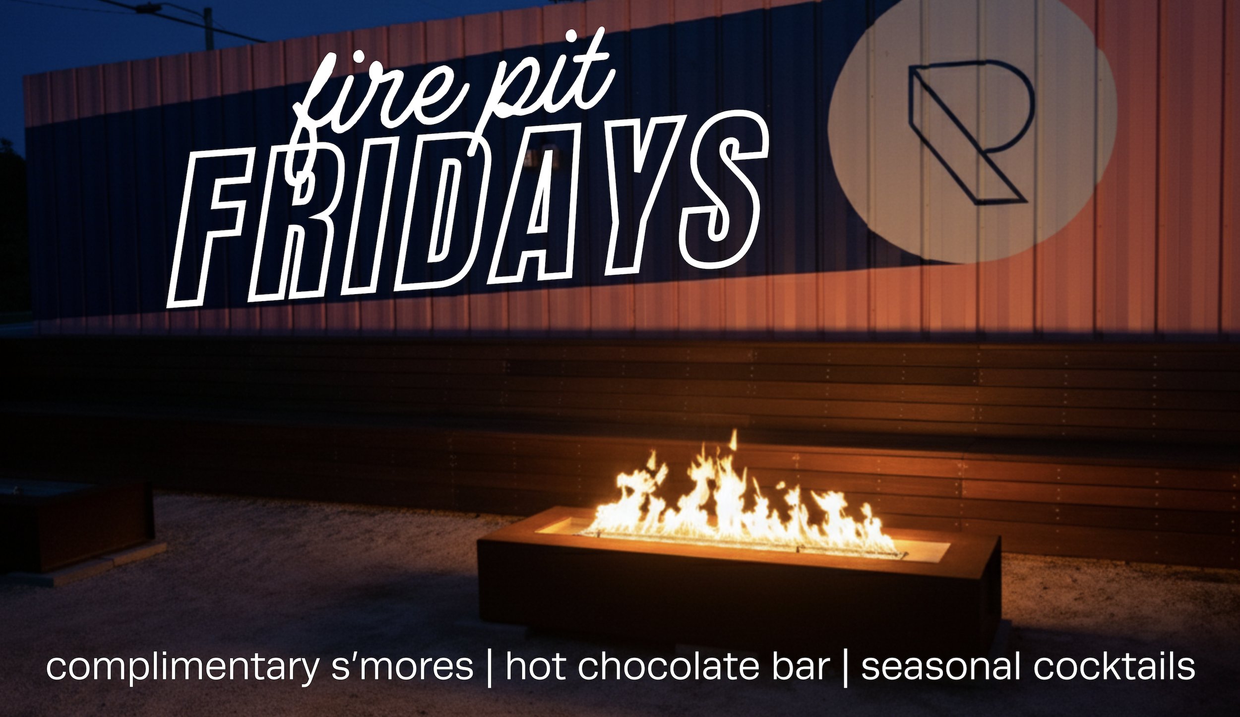Fire Pit Fridays
