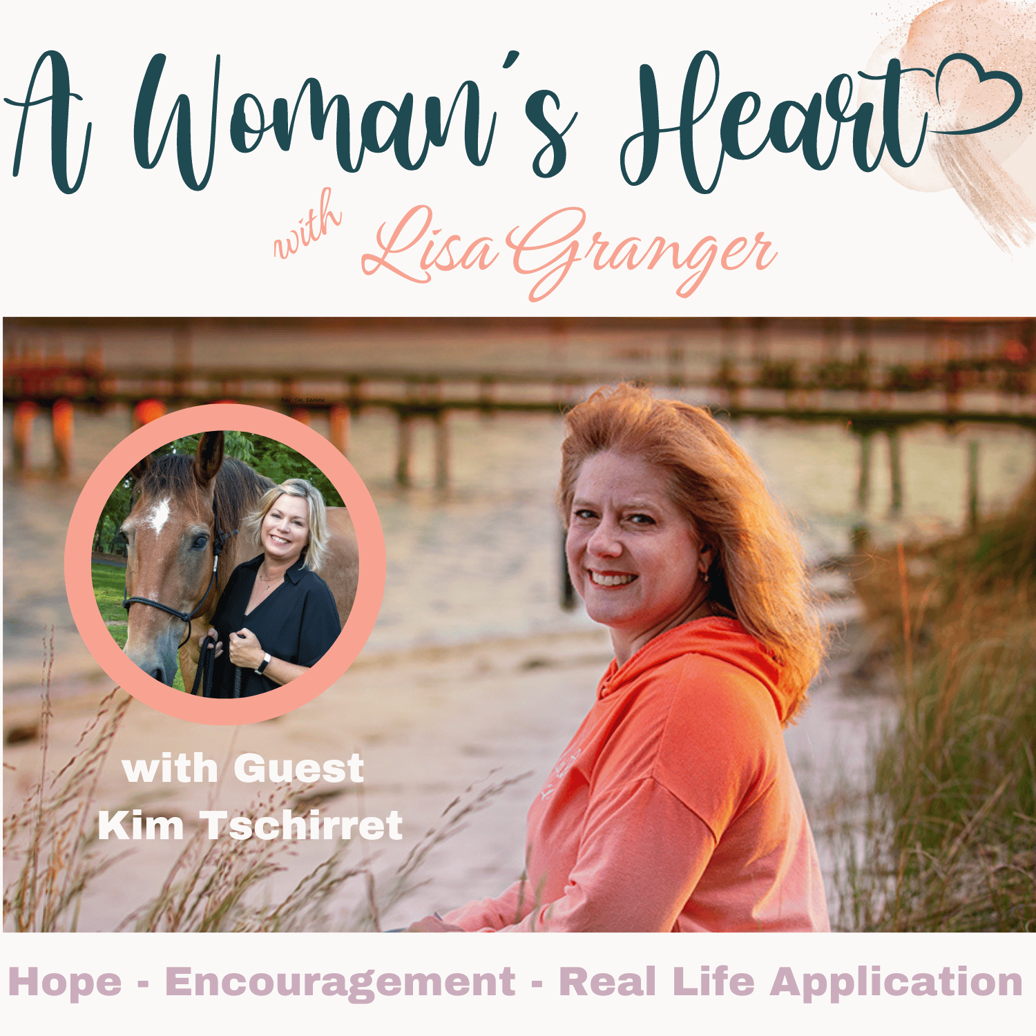 Kim Tschirret: Amazing Power of Hope and Healing Through Horses