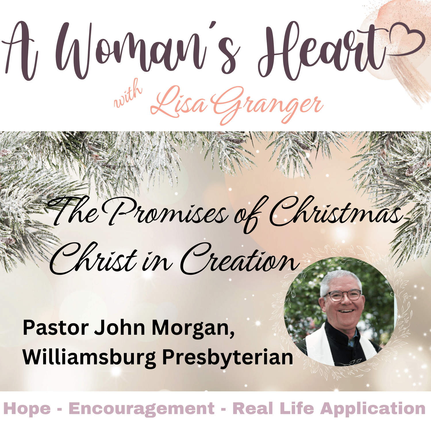 Promises of Christmas: John Morgan, Christ in Creation