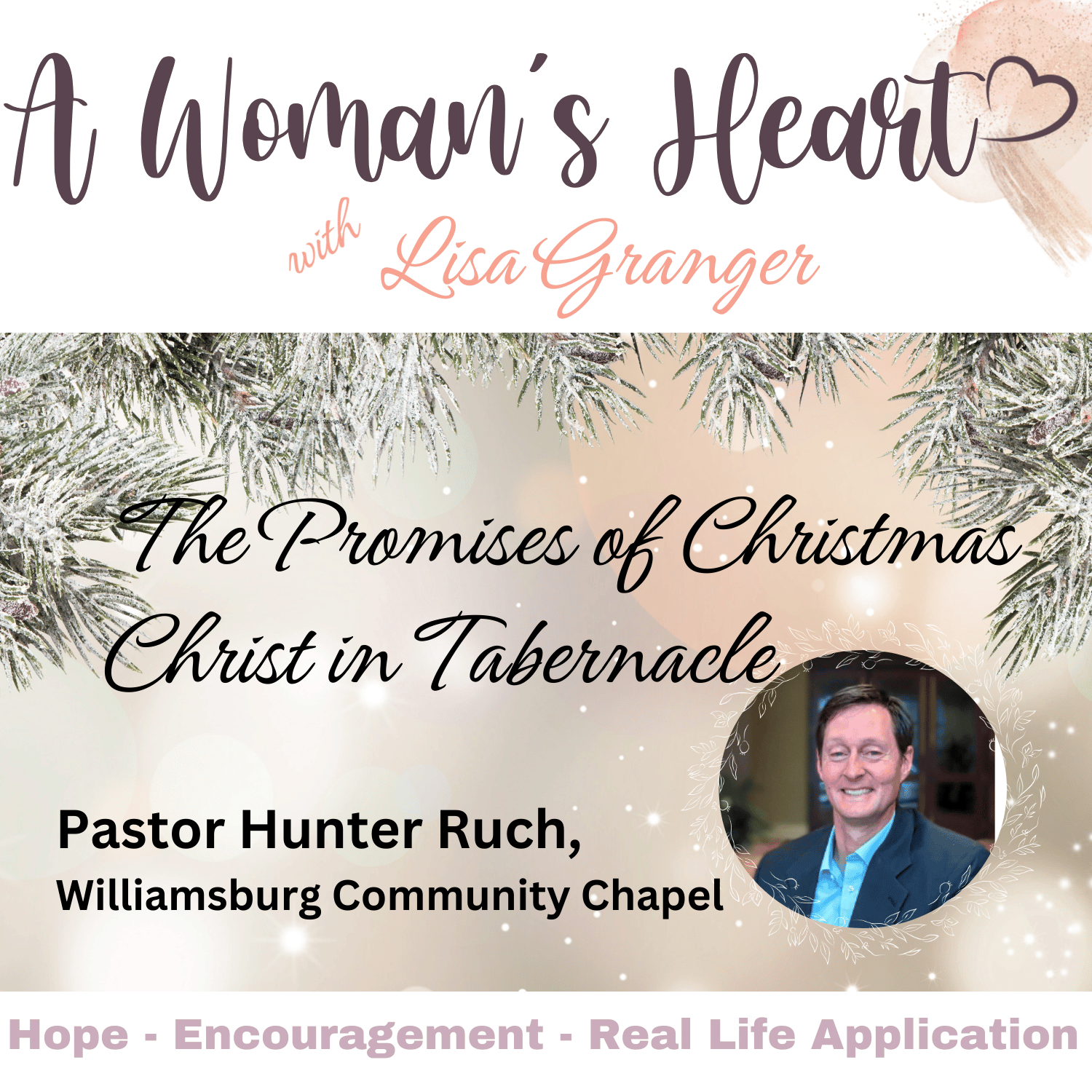 Promises of Christmas: Hunter Ruch: Christ in the Tabernacle