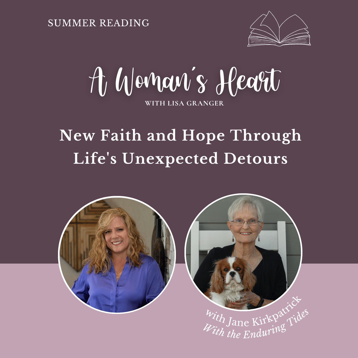 Summer Reading: Jane Kirkpatrick- New Faith and Hope Through Life's Unexpected Detours