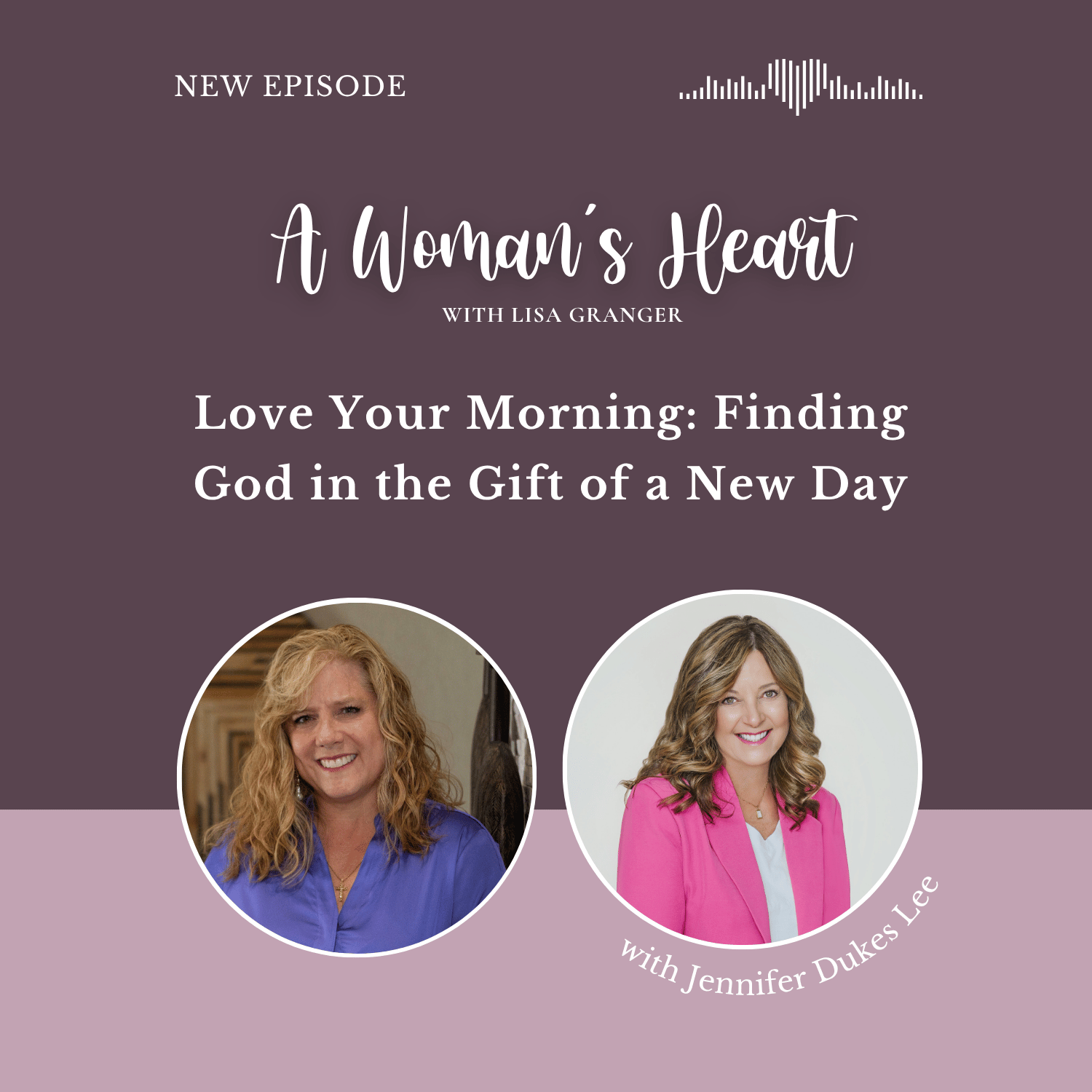 Jennifer Dukes Lee: Love Your Morning, Finding God in the Gift of a New Day