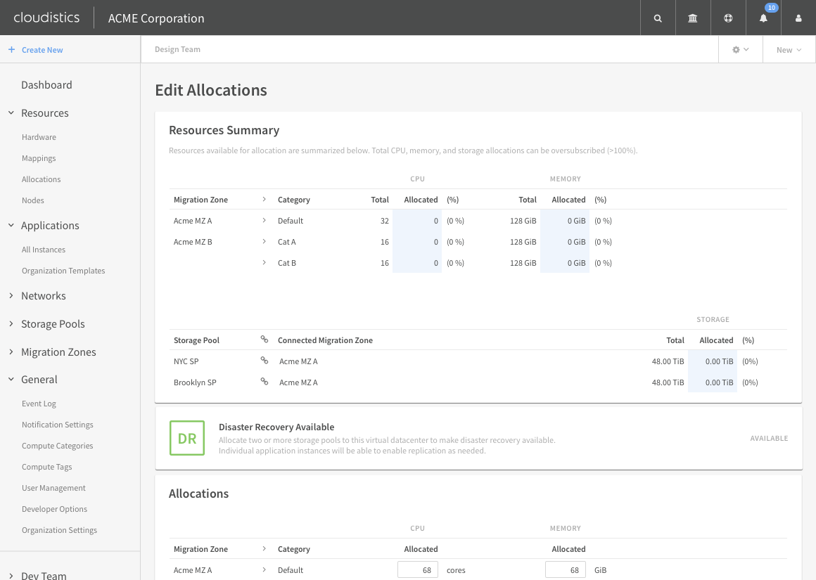 Admins can allocate and oversubscribe compute and storage resources to virtual data centers.