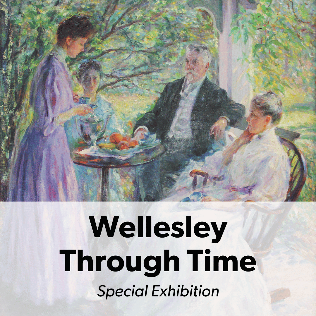 Wellesley Through Time: Open House