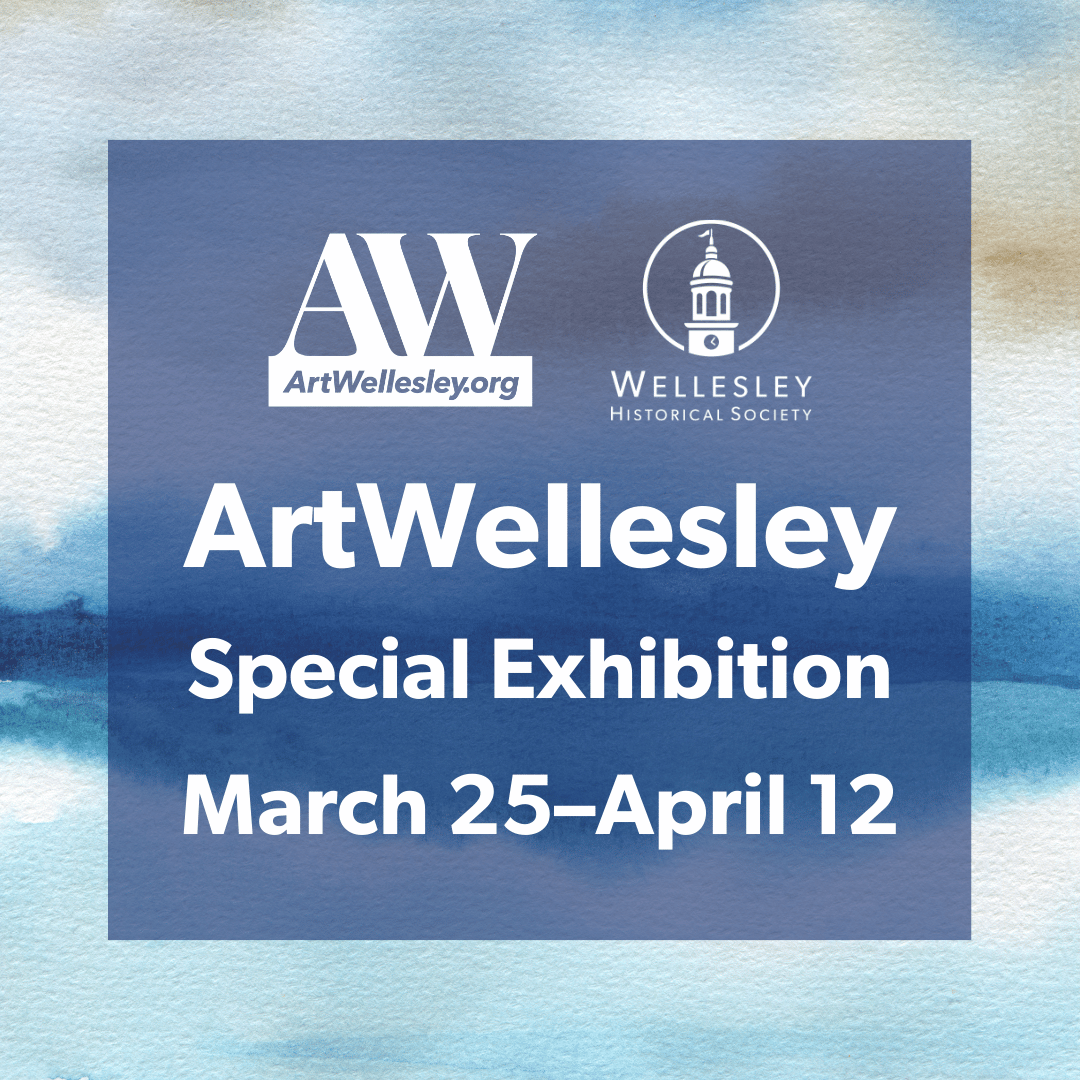 ArtWellesley Special Exhibition