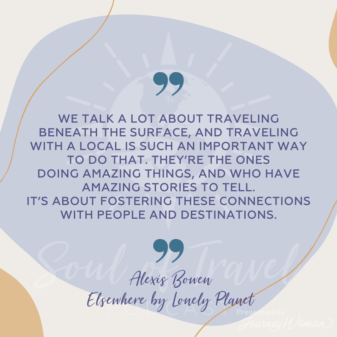 &ldquo;We talk a lot about traveling beneath the surface, and traveling with a local is such an important way to do that. They&rsquo;re the ones doing amazing things, and who have amazing stories to tell. It&rsquo;s about fostering these connections 