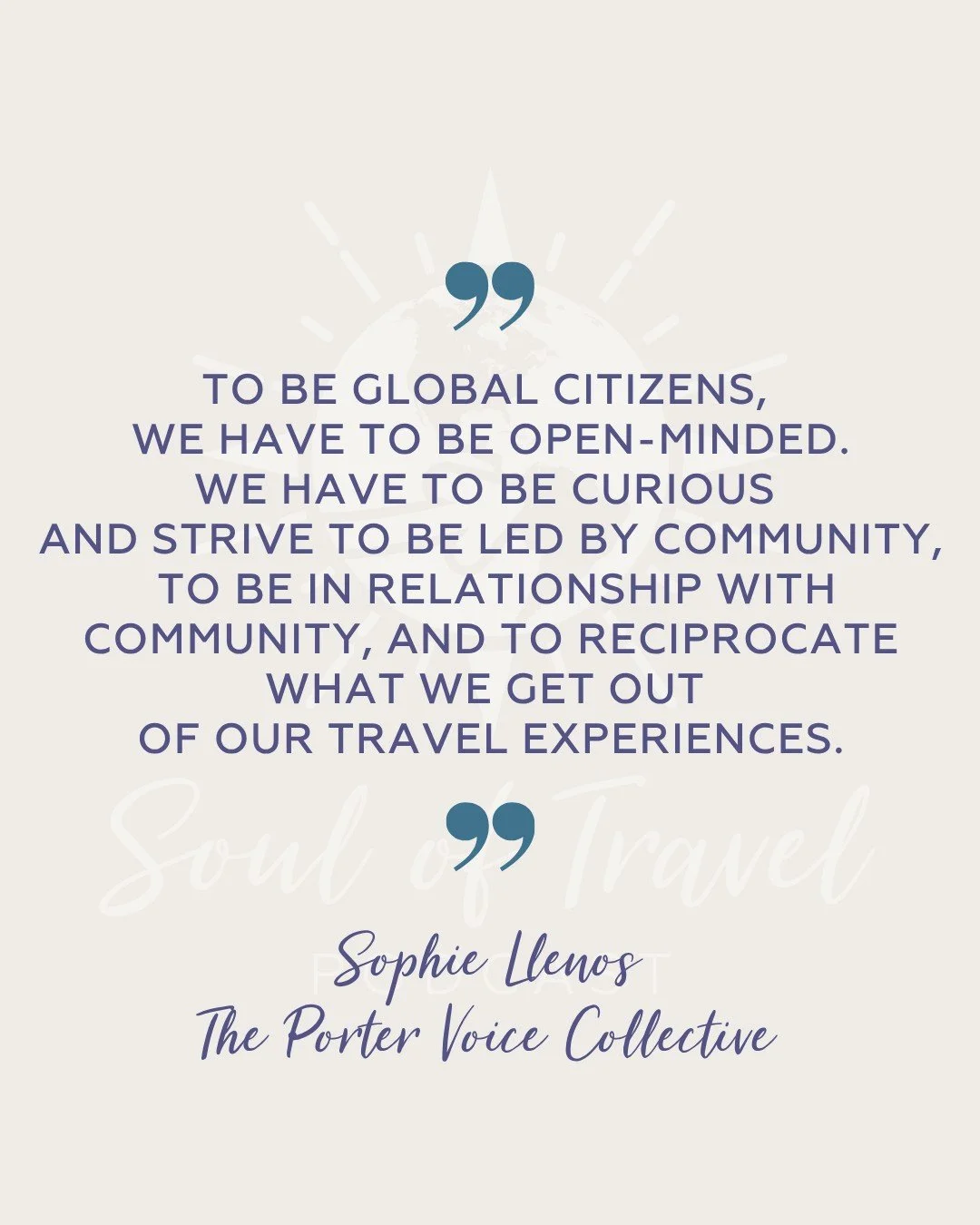 &ldquo;To be global citizens, we have to be open-minded. We have to be curious and strive to be led by community, to be in relationship with community, and to reciprocate what we get out of our travel experiences.&rdquo;

~ Sophie Llenos

🌎​​​​​​​​
