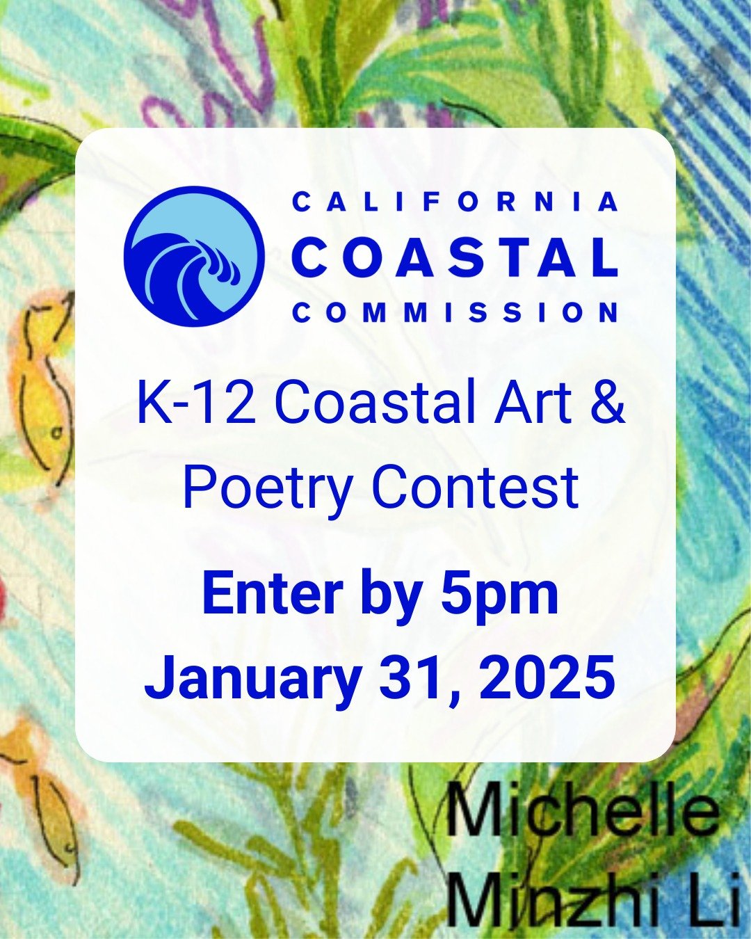 Hey, emerging California artists, grades K &ndash; 12, here's your chance to make waves for Southern Steelhead through your art! Show us your vision of these iconic silver swimmers in their natural coastal habitat by entering the California Coastal A
