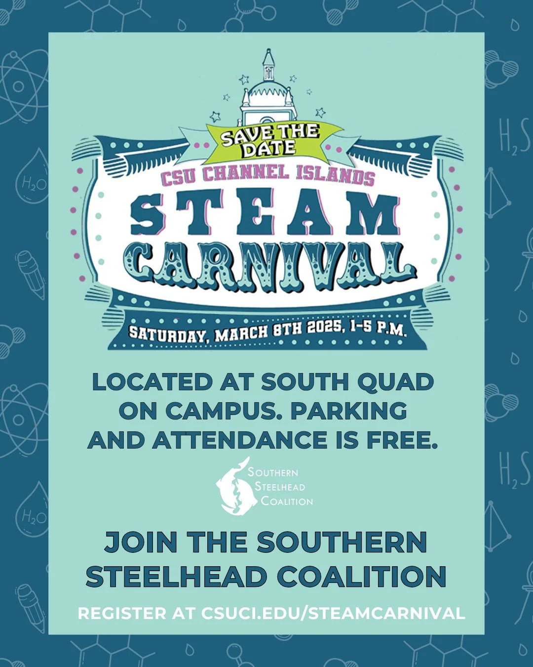 Join the Southern Steelhead Coalition and bring your budding scientists & artists to the 2025 STEAM Carnival at @csuci 
We will be playing fun steelhead games and giving away steelhead freebies! 
📅 Saturday, March 8th, 2025 | 1-5 pm
Hands-on