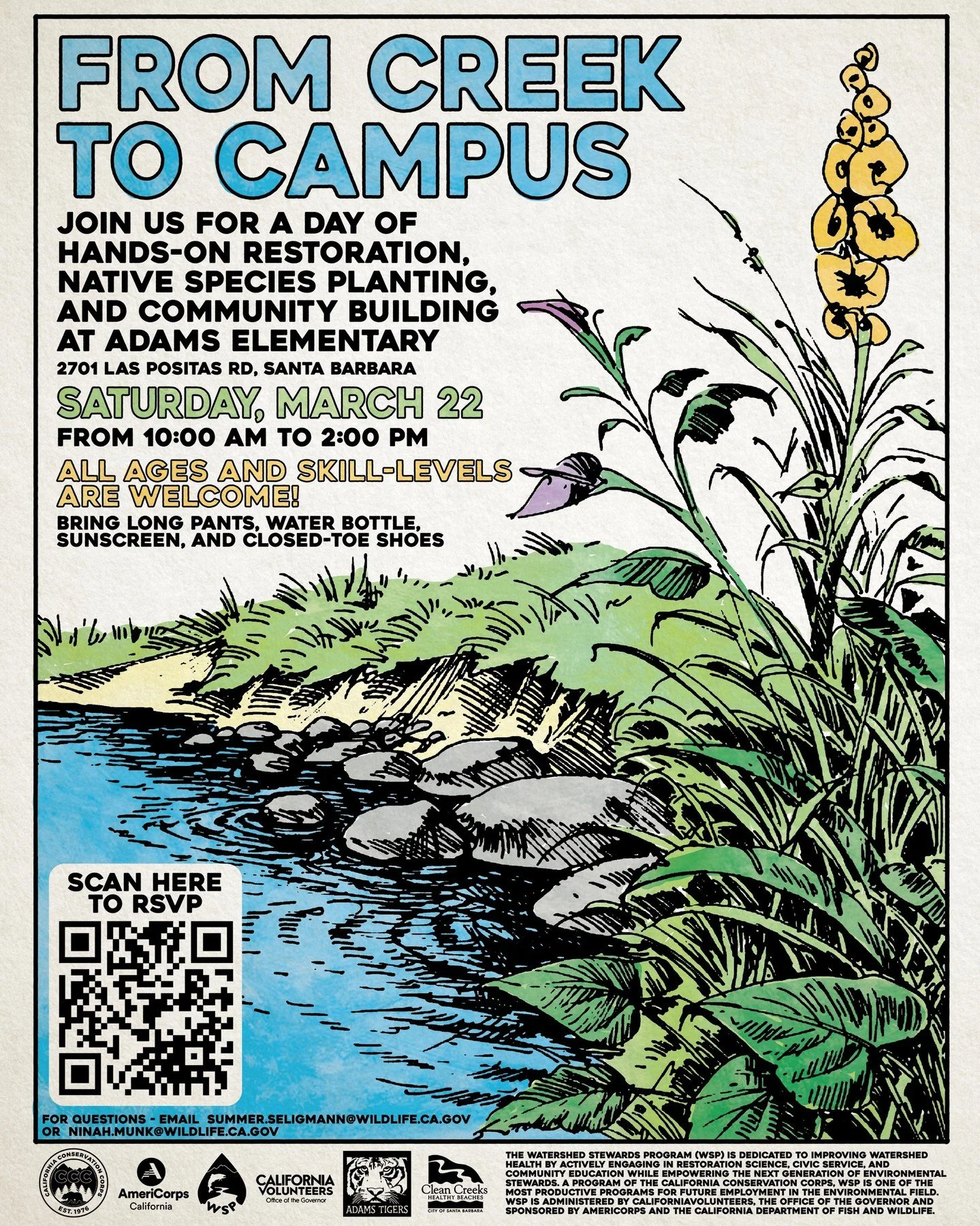 The Watershed Stewards Program in partnership with the City of Santa Barbara Creeks Division invites you to join for a fun, hands-on restoration event at Adams Elementary on March 22nd!
We're coming together to address the impacts of stormwater runo