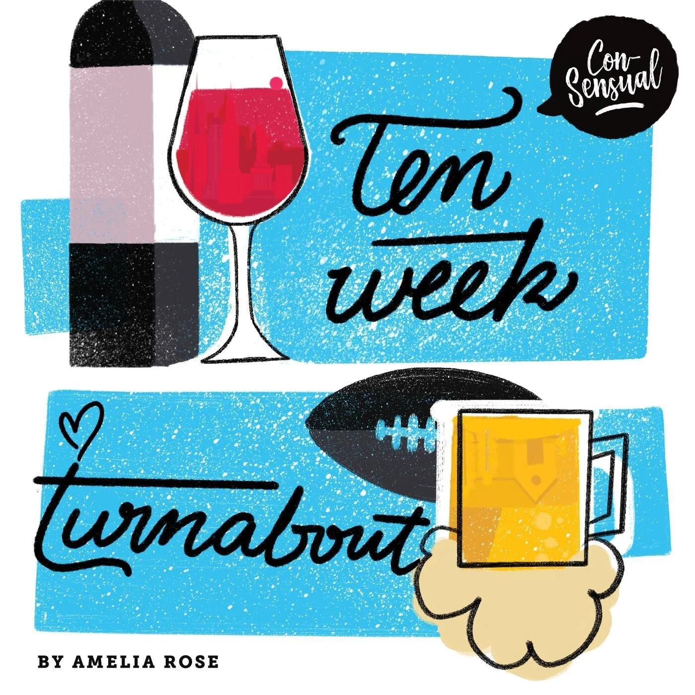 cover art for “Ten Week Turnabout,” the first season of ConSensual