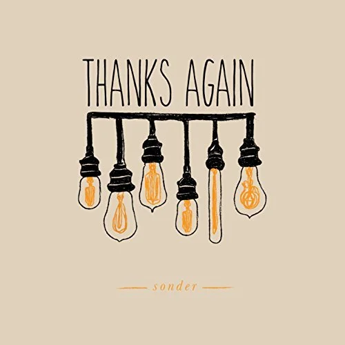 album artwork for “Sonder” by Thanks Again