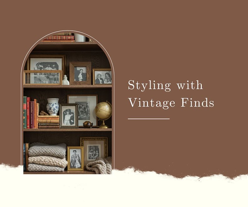 ✨ Styling with Vintage Finds ✨ Today we&rsquo;re sharing our favorite tips for incorporating vintage pieces into your space! From character-rich furniture to one-of-a-kind accents, vintage treasures can add depth, warmth, and story to any room. 🕰️ S