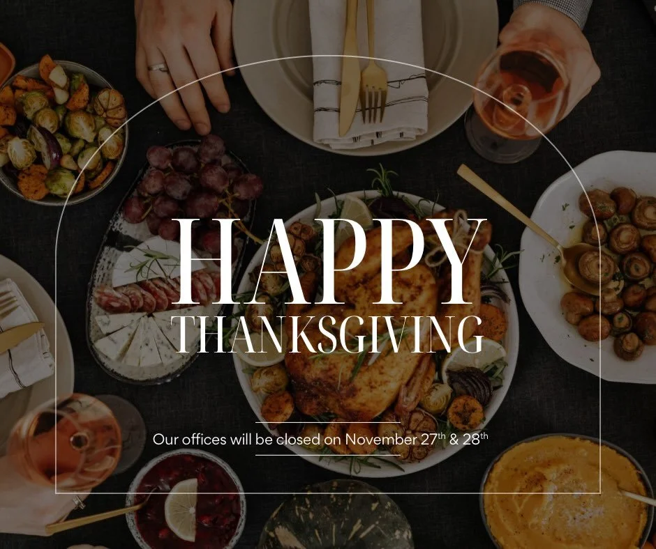 Happy Thanksgiving from our team! 🦃
This season, we&rsquo;re especially grateful for our incredible clients and partners. Thank you for your trust and support.

To allow our team time to celebrate with loved ones, our offices will be closed Thursday