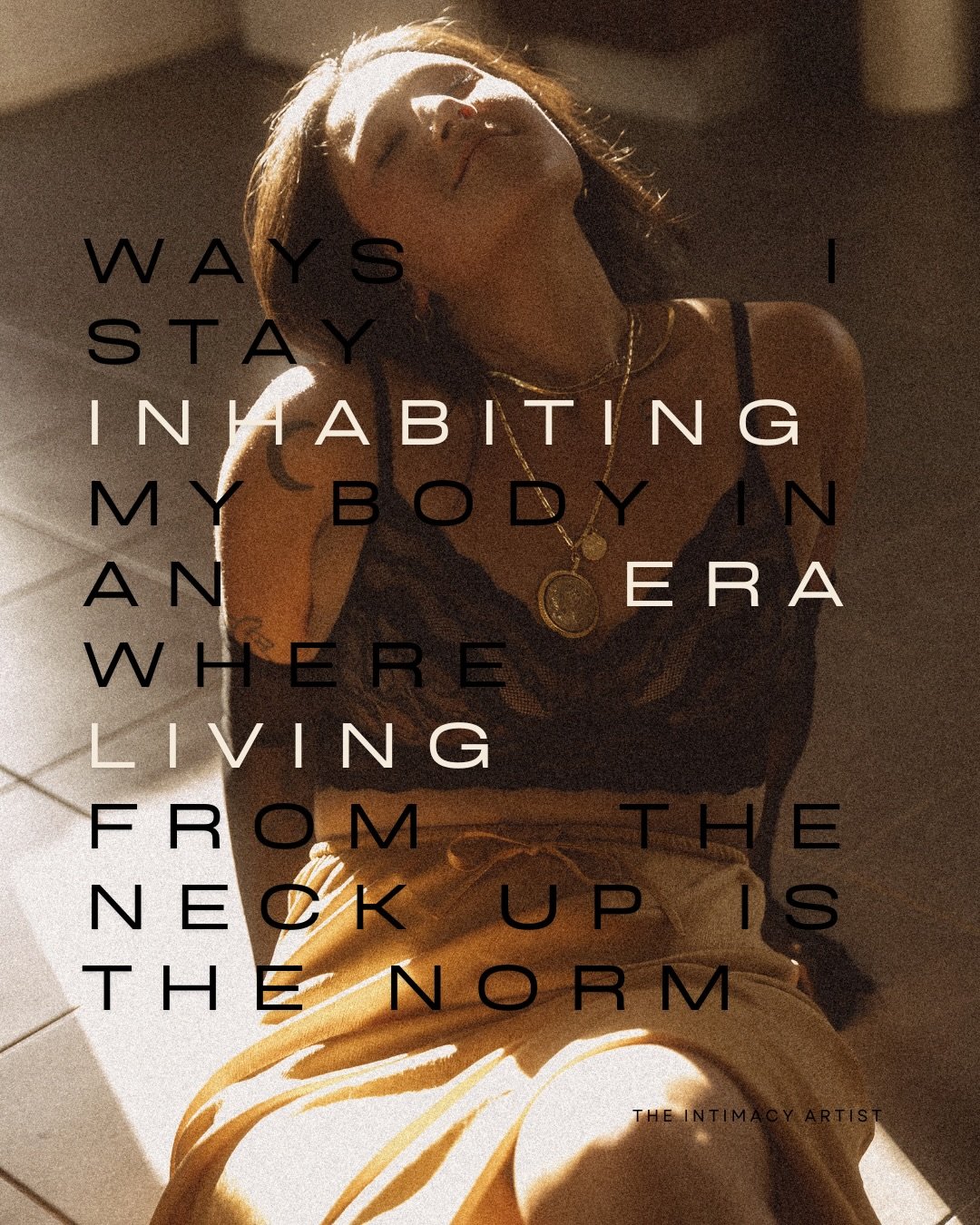 🫀WAYS I STAY INHABITING MY BODY IN AN ERA WHERE LIVING FROM THE NECK UP IS THE NORM♾️

Anything we do can be an embodied experience or a disembodied one.

The only difference is your intention, presence, &amp; awareness.

~ I&rsquo;ve found it&rsquo