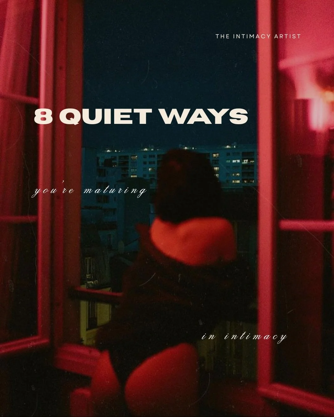 🥀8 QUIET WAYS YOU&rsquo;RE MATURING IN INTIMACY🥀

Approaching intimacy differently than you have in the past takes self-responsibility, self-awareness, and active pattern interruption.

And this will not feel fluid at all.

It can feel clunky and i