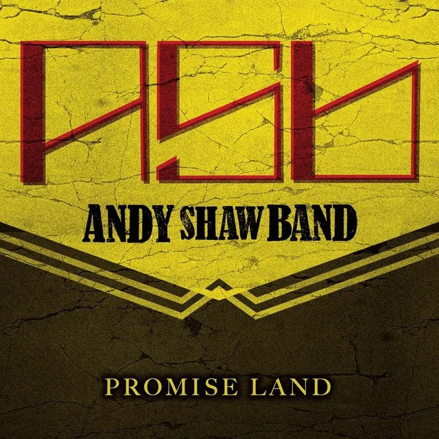 Album cover with yellow and black background, red stylized line art, and black and gold text reading "F5H" and "Andy Shaw Band Promise Land."
