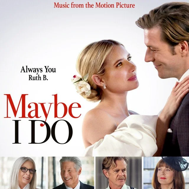Promotional poster for the movie "Maybe I Do" featuring a woman and a man gazing at each other, and three smaller images of different people at the bottom.