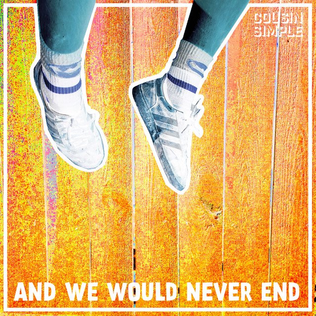 Close-up of person wearing white and gray sneakers and white socks with blue stripes, standing on colorful wooden floor with orange and yellow tones, with text saying 'AND WE WOULD NEVER END' at the bottom.