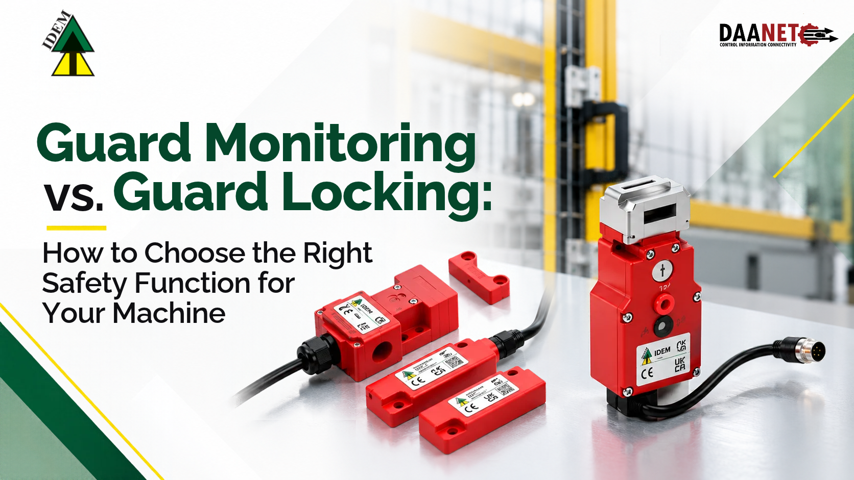 Guard Monitoring vs. Guard Locking: How to Choose the Right Safety Function for Your Machine